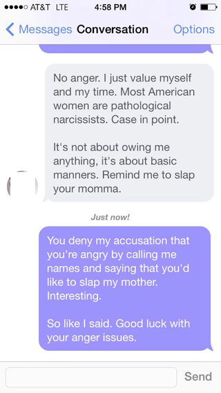 Illustration for article titled More Dudes Who Will Not Be Ignored: 'Remind Me to Slap Your Momma'